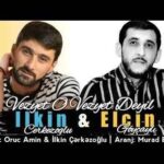 دانلود آهنگ ترکی ایلکین چرکز اوغلو و الچین گویچالی وضعیت او وضعیت دئیل دانلود آهنگ ترکی ایلکین چرکز اوغلو و الچین گویچالی وضعیت او وضعیت دئیل
