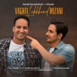 دانلود آهنگ مجید فلاح پور و فواد وقتی لبخند میزنی دانلود آهنگ مجید فلاح پور و فواد وقتی لبخند میزنی