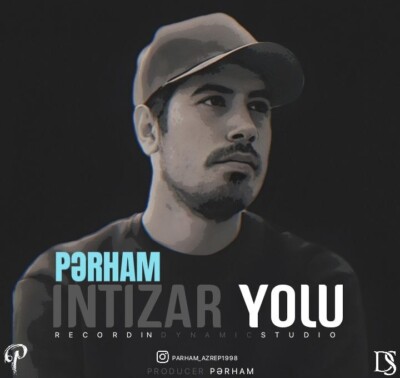 دانلود آهنگ پرهام اینتیظار یولو