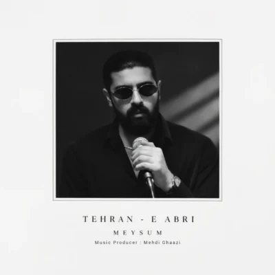 دانلود آهنگ میثام تهران ابری
